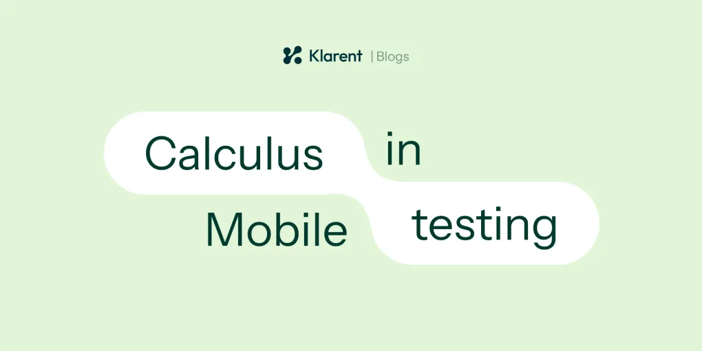 How Calculus Improved Mobile App Performance Testing