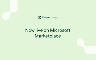Klarent is now available on Microsoft Marketplace