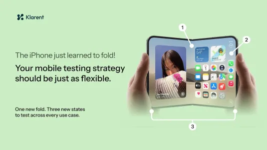Testing for the iPhone Duo: What QA engineers need to know now that the iPhone folds