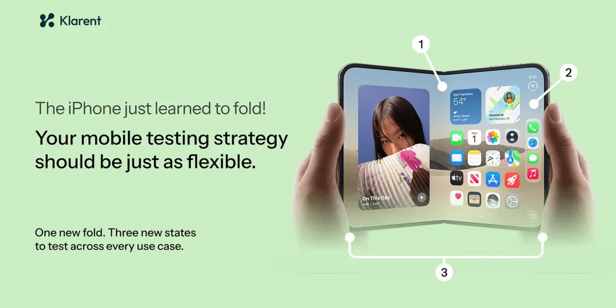 Testing for the iPhone Duo: What QA engineers need to know now that the iPhone folds