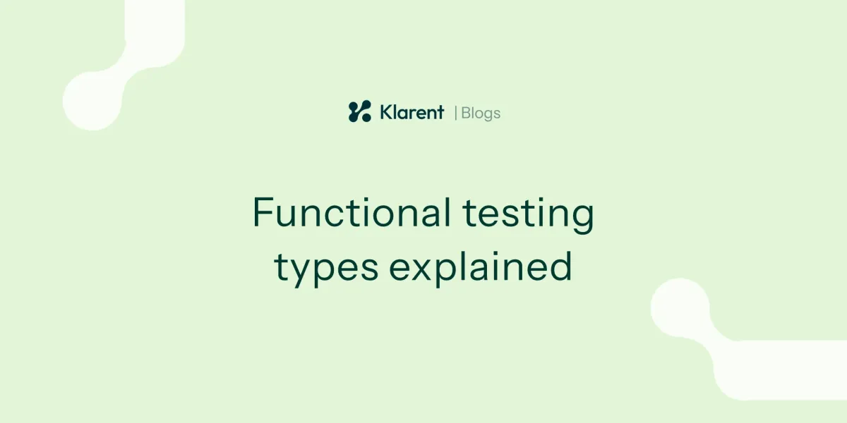 Types of functional testing explained
