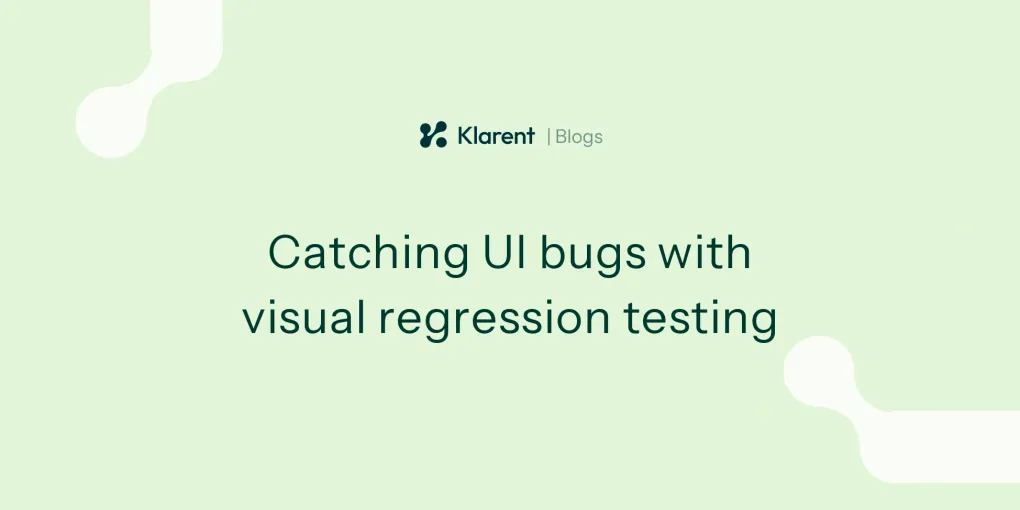 Visual regression testing: Catching UI bugs automatically with AI